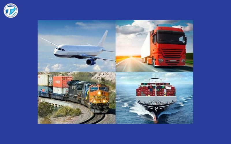 Các phương thức vận chuyển hàng hóa phổ biến hiện nay